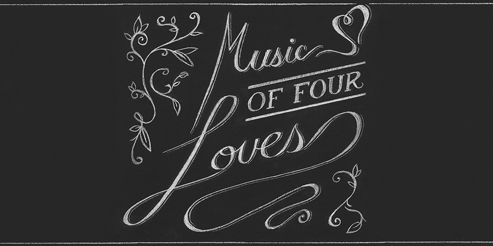Music of Four Loves graphic