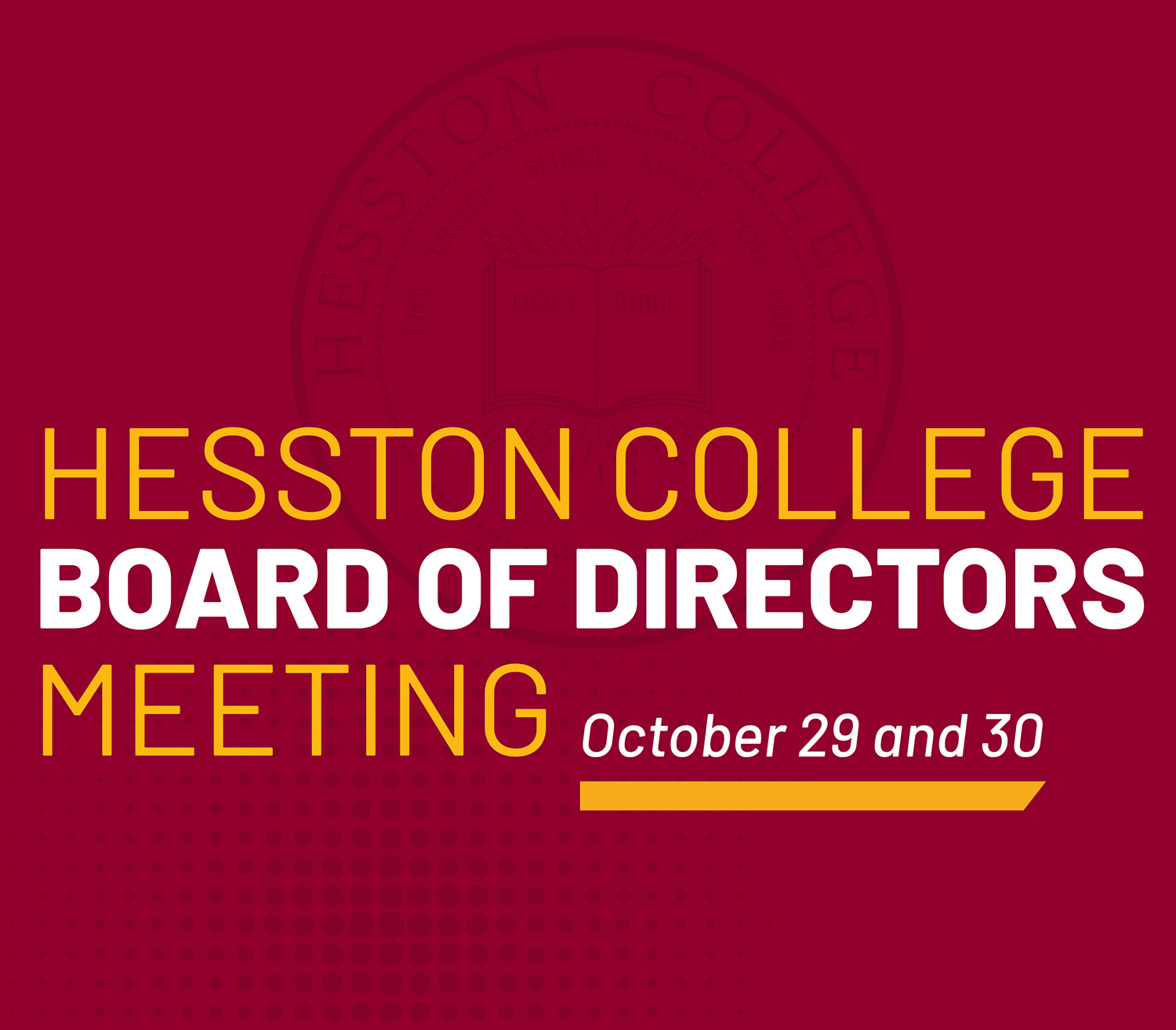 Hesston College Board of Directors meeting, October 29 and 30