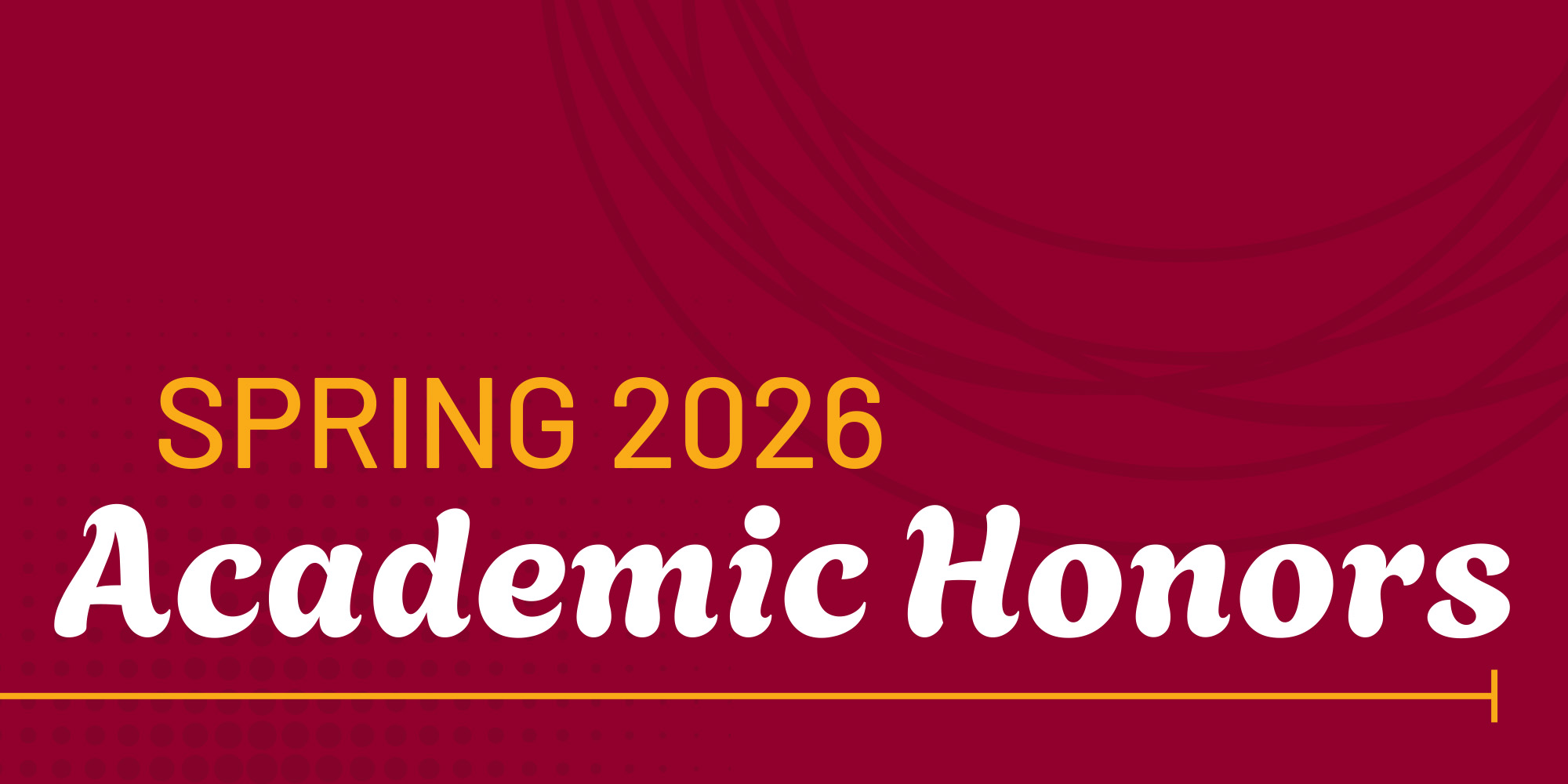 graphic - Spring 2026 academic honors