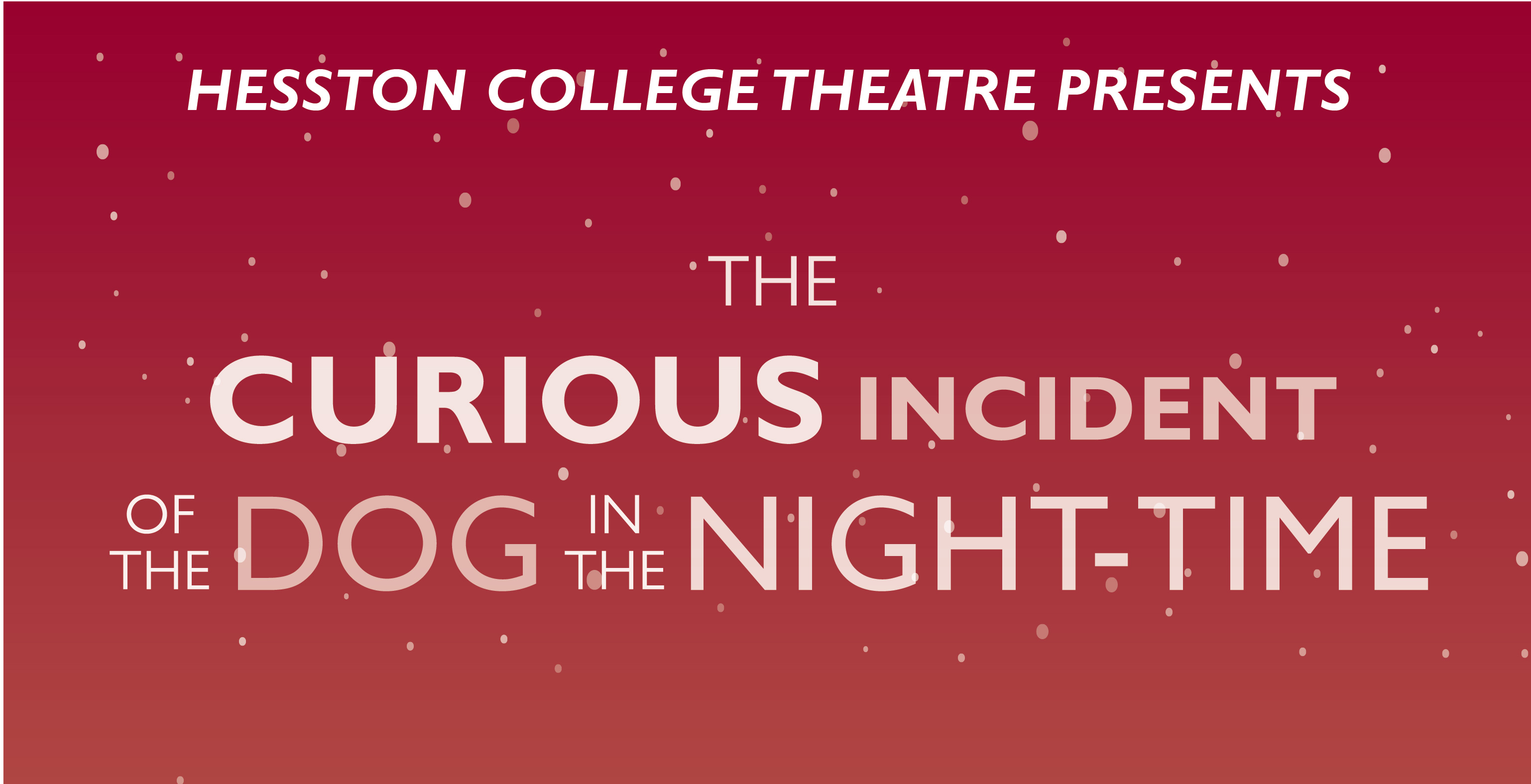 Promo graphic for The Curious Incident of the Dog in the Night-time